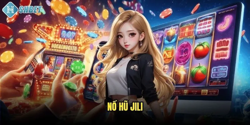 Nổ Hũ Jili